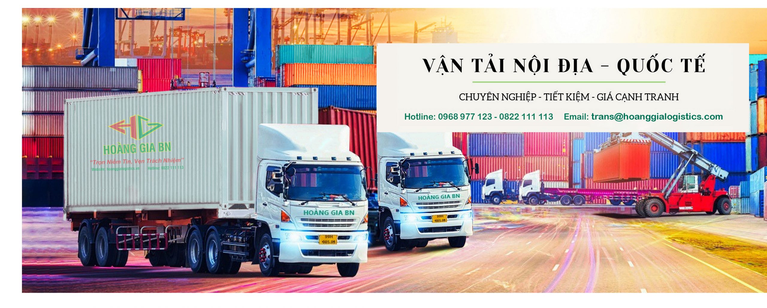 Hoàng Gia BN cung cấp vận chuyển hàng hóa nội địa và quốc tế